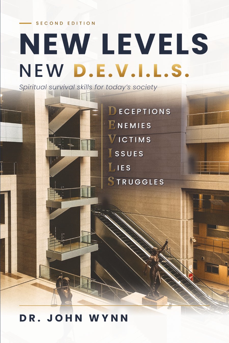 New Levels, New D.E.V.I.L.S. Second Edition by Dr. John Wynn book cover